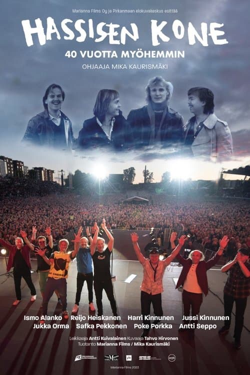 Hassisen Kone 40 vuotta myöhemminのポスター
