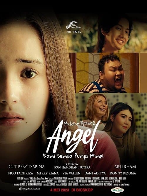 Angel: Kami Semua Punya Mimpiのポスター