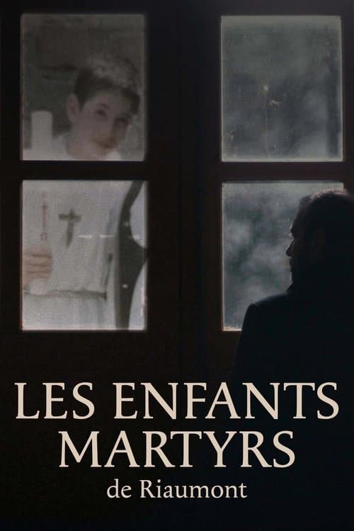 Les Enfants martyrs de Riaumontのポスター