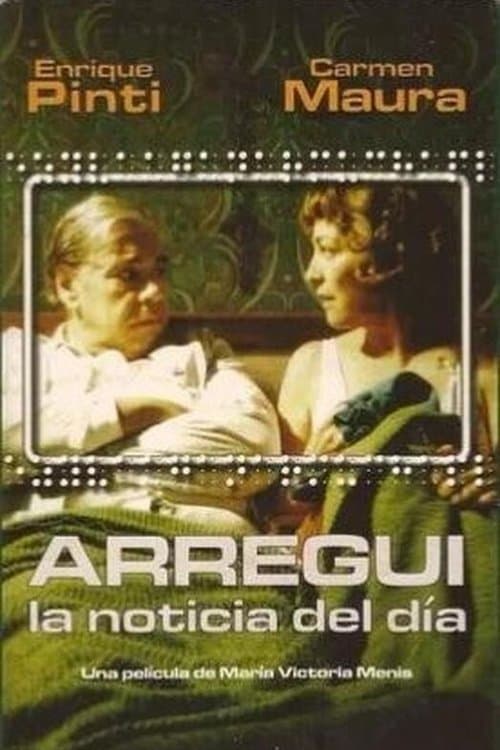 Arregui, la noticia del díaのポスター