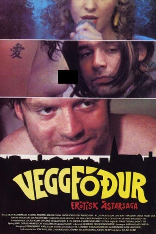 Veggfóður: Erótísk ástarsagaのポスター