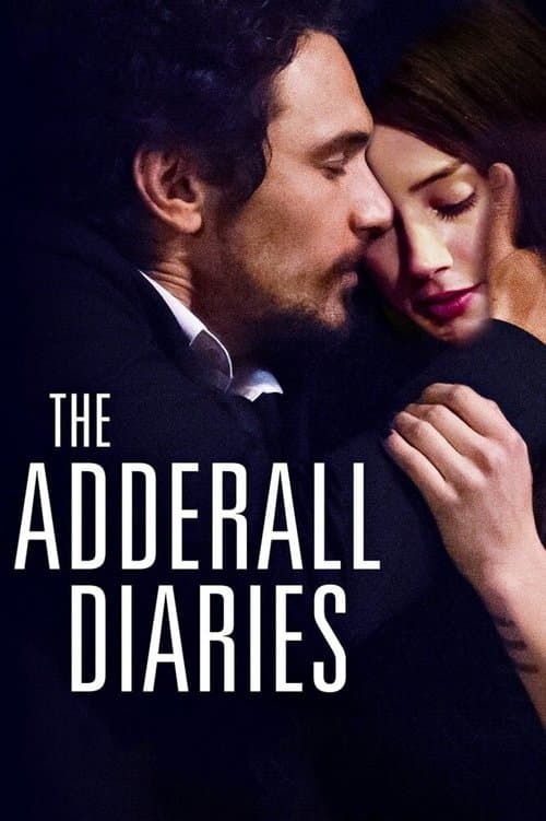 The Adderall Diariesのポスター