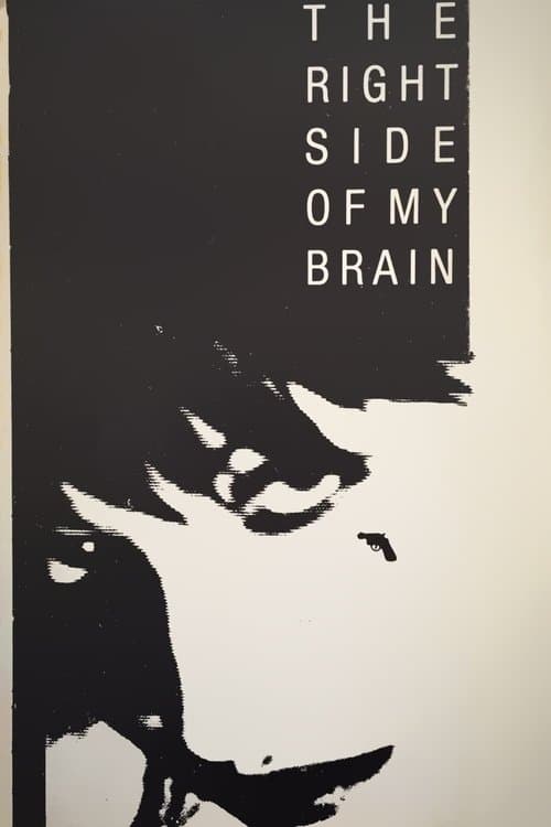 The Right Side of My Brainのポスター