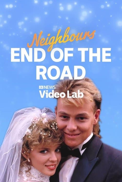 Neighbours: End of the Roadのポスター