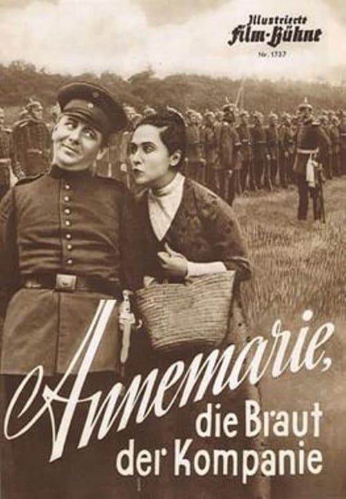 Annemarie, die Braut der Kompanieのポスター