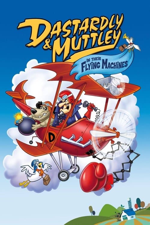 Dastardly and Muttley in Their Flying Machinesのポスター