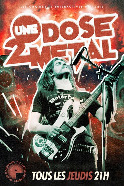 Une Dose 2 Metalのポスター
