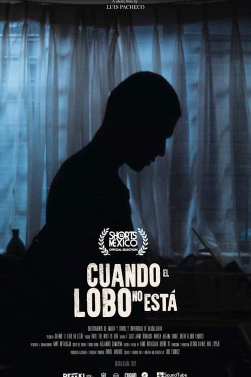 Cuando el lobo no estáのポスター
