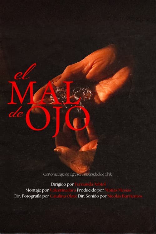 El Mal de Ojoのポスター