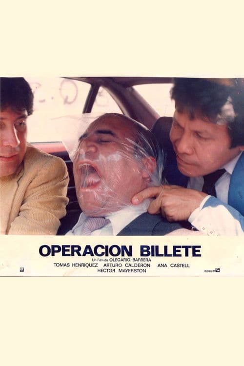 Operación billeteのポスター