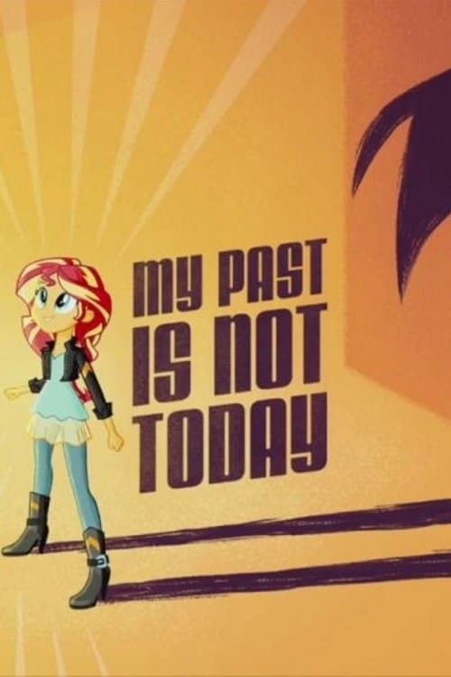 My Past is Not Todayのポスター