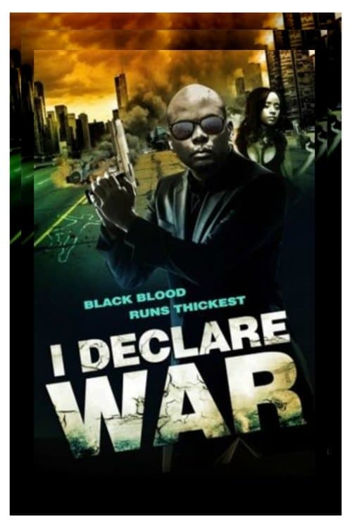 I Declare Warのポスター