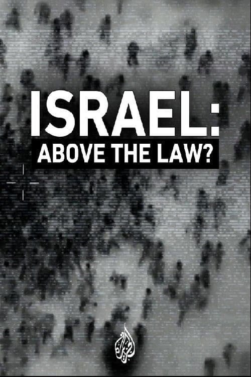 Israel: Above the Law?のポスター