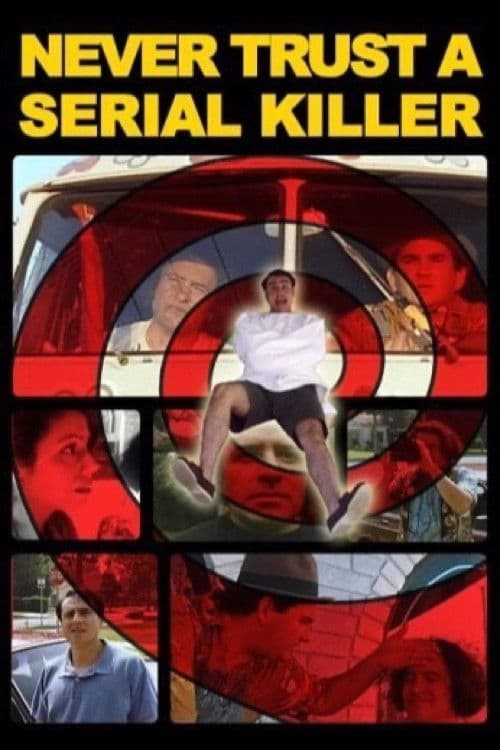 Never Trust a Serial Killerのポスター