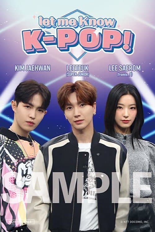 let me Know K-POP!のポスター