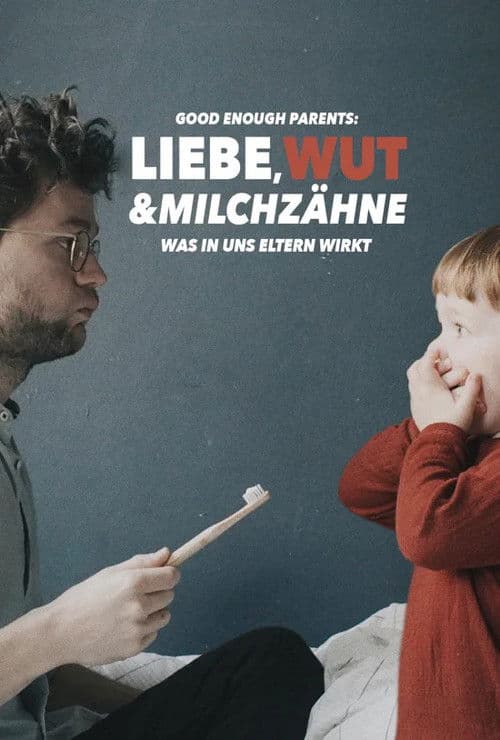 Liebe, Wut & Milchzähneのポスター