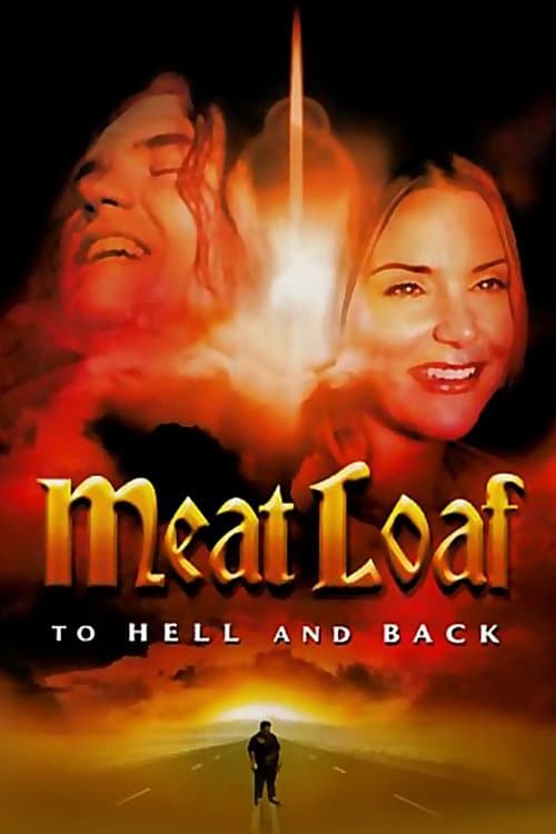 Meat Loaf: To Hell and Backのポスター