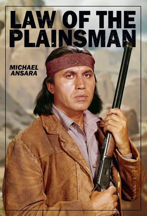 Law of the Plainsmanのポスター