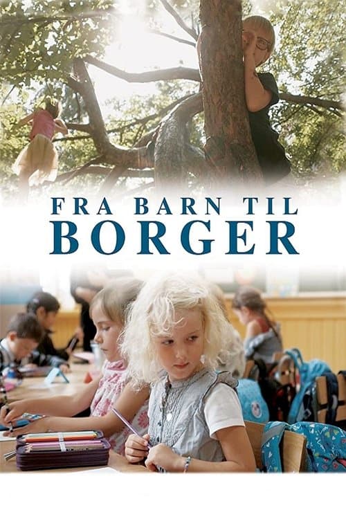 Fra barn til borgerのポスター