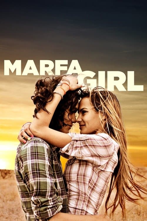 Marfa Girlのポスター