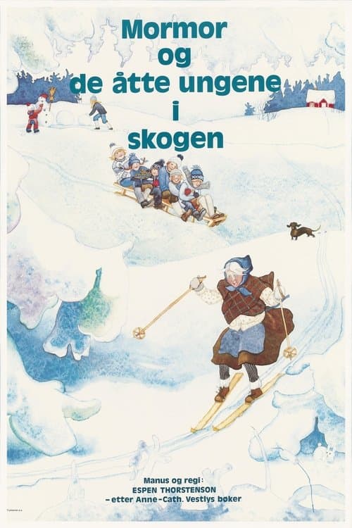 Mormor og de åtte ungene i skogenのポスター