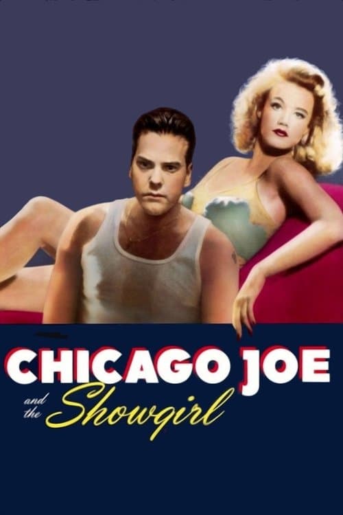 Chicago Joe and the Showgirlのポスター