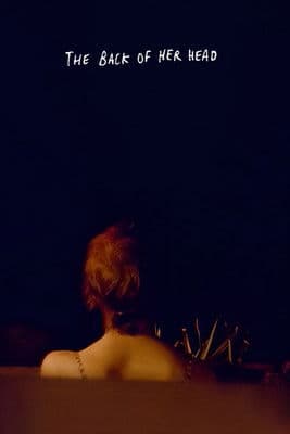 The Back of Her Headのポスター