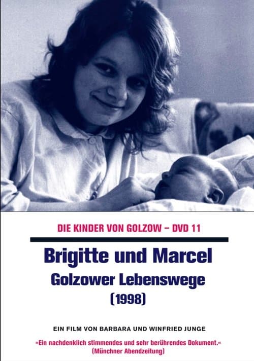 Brigitte und Marcel - Golzower Lebenswegeのポスター