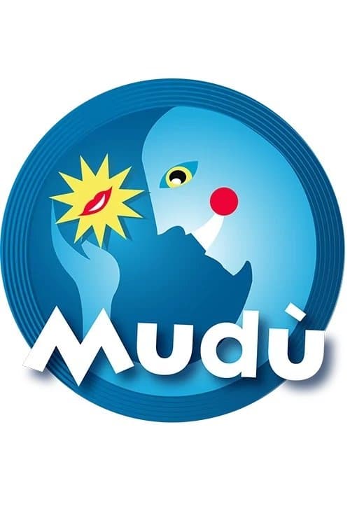 Mudùのポスター