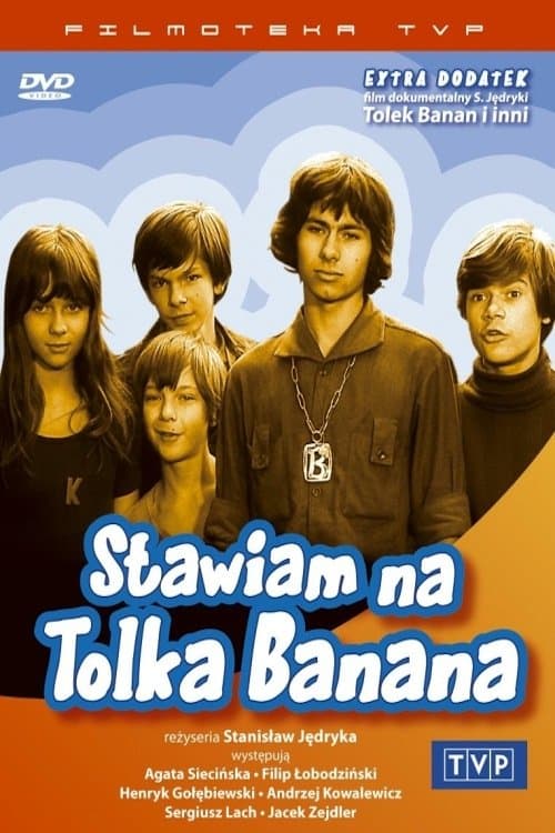 Stawiam na Tolka Bananaのポスター
