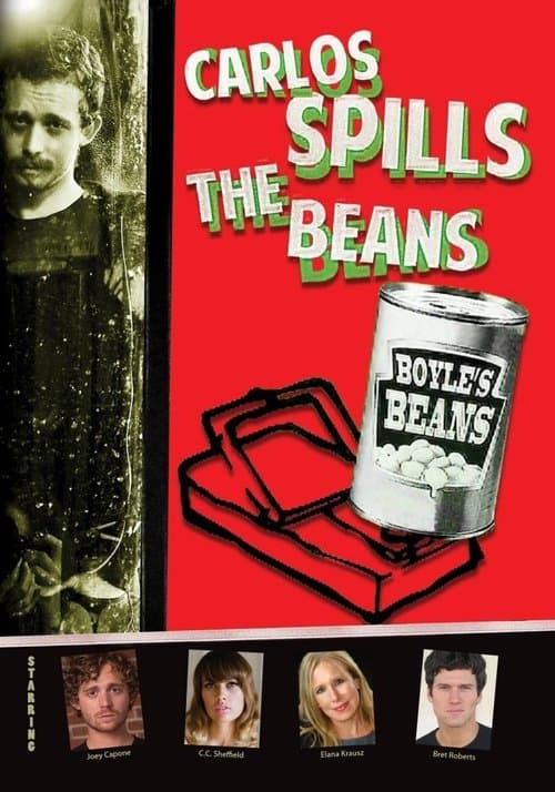 Carlos Spills the Beansのポスター