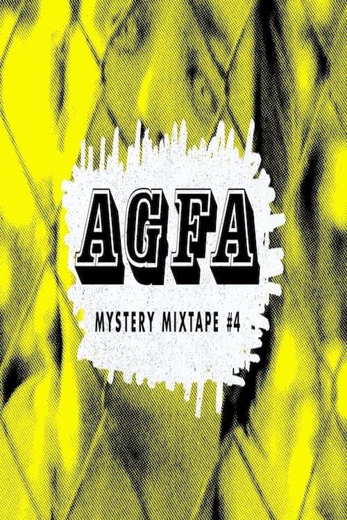 AGFA Mystery Mixtape #4: Follow Your Own Starのポスター