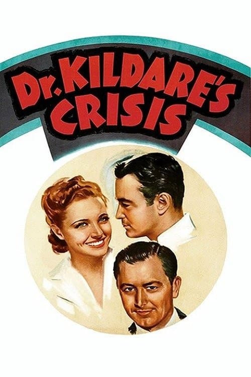 Dr. Kildare's Crisisのポスター