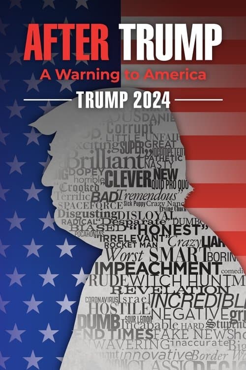Trump 2024: The World After Trumpのポスター