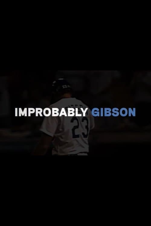Improbably Gibsonのポスター