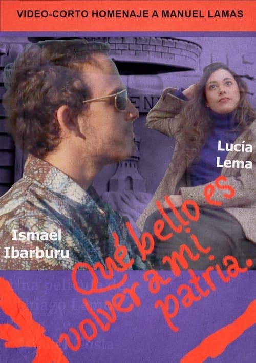 Qué bello es volver a mi patria —Homenaje a Manuel Lamasのポスター
