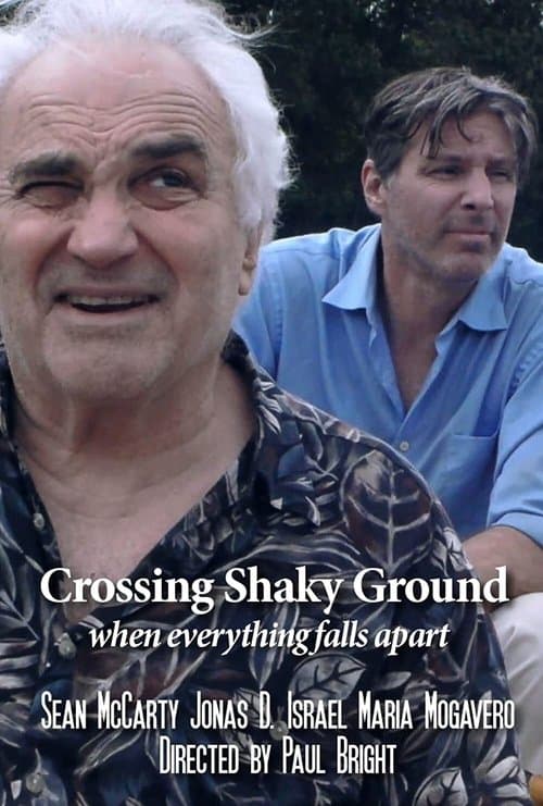 Crossing Shaky Groundのポスター