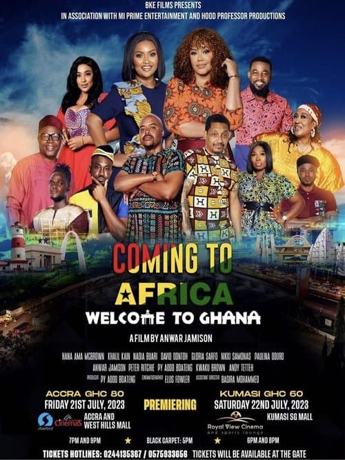 Coming to Africa: Welcome to Ghanaのポスター