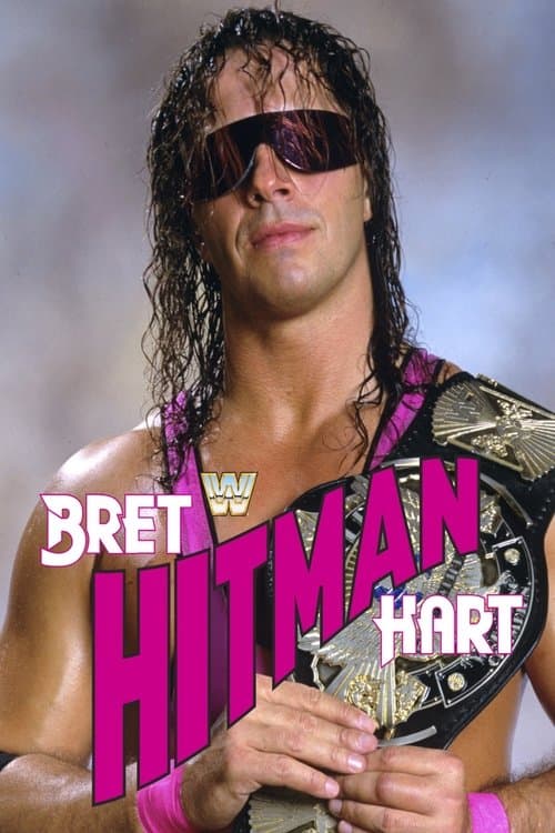 Bret "Hit Man" Hartのポスター