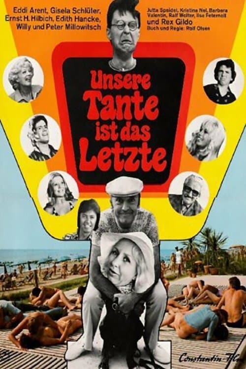 Unsere Tante ist das Letzteのポスター