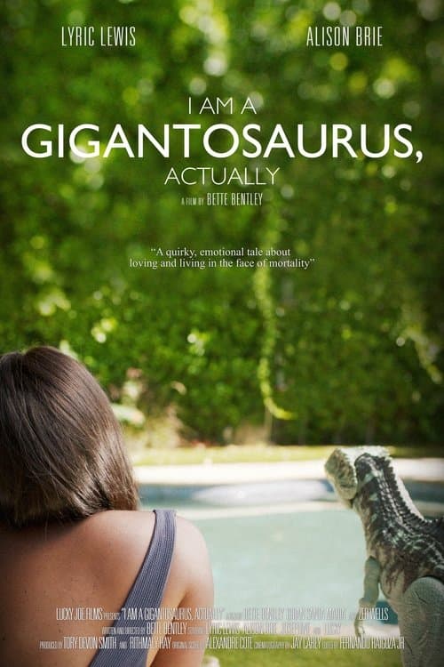 I Am a Gigantosaurus, Actuallyのポスター