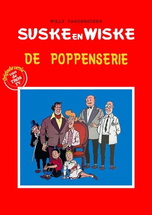 Suske en Wiske - De Poppenserieのポスター
