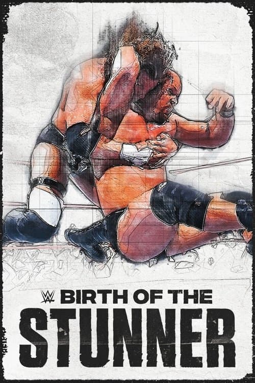 WWE: The Birth of the Stunnerのポスター