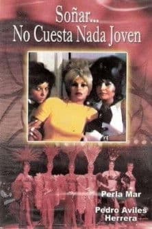 Soñar no cuesta nada, jóvenのポスター