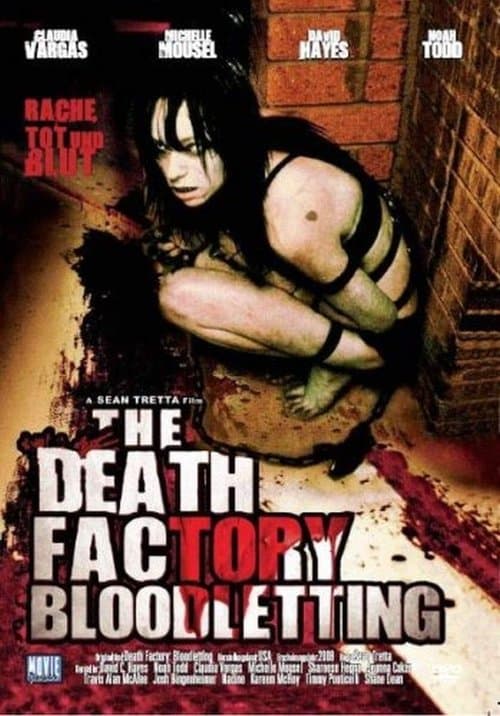 The Death Factory: Bloodlettingのポスター