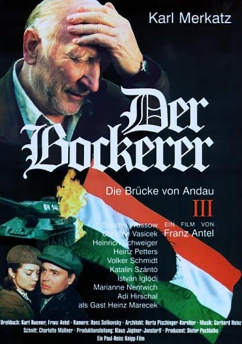 Der Bockerer III - Die Brücke von Andauのポスター