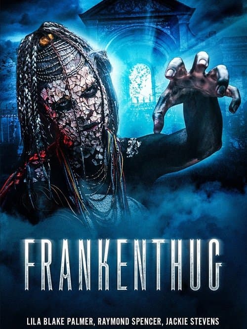 Frankenthugのポスター