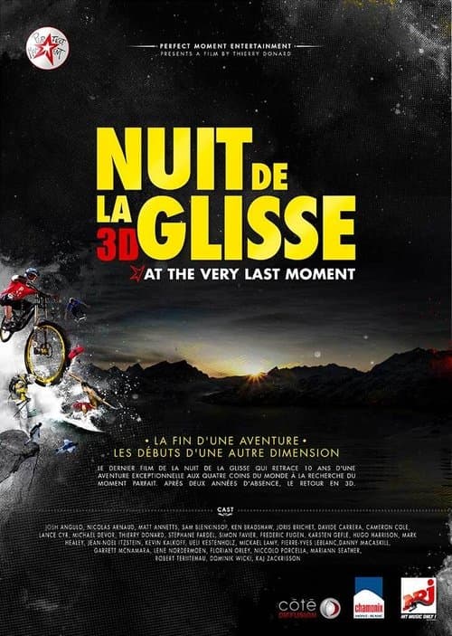 Nuit de la glisse: At the Very Last Momentのポスター
