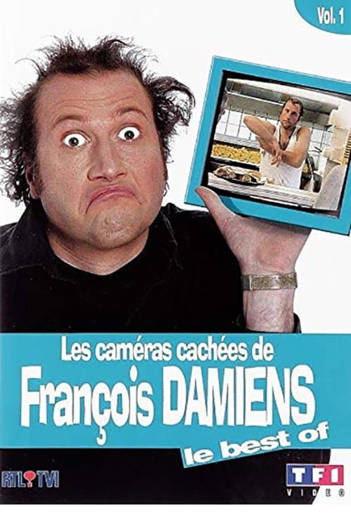 Les caméras cachées de François Damiens - Le best of (Vol. 1)のポスター