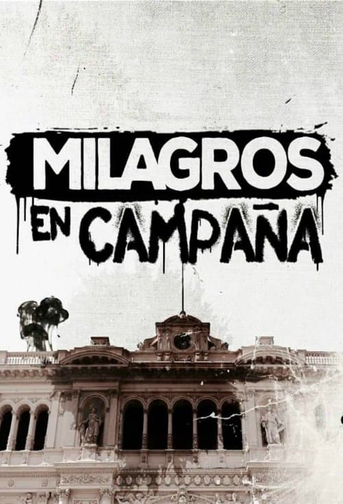 Milagros en campañaのポスター